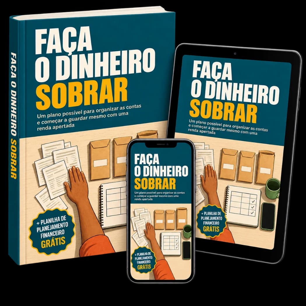 Ebook Faça o Dinheiro Sobrar no livro, no tablet e no celular